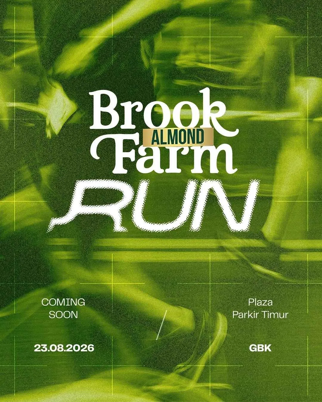 Poster event Brookfarm Almond Run 2026 di Jakarta Pusat pada Minggu, 23 Agu 2026