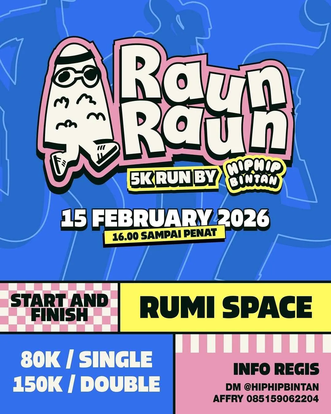 Poster event RAUNRAUN 5K RUN 2026 di Tanjungpinang pada Minggu, 15 Feb 2026